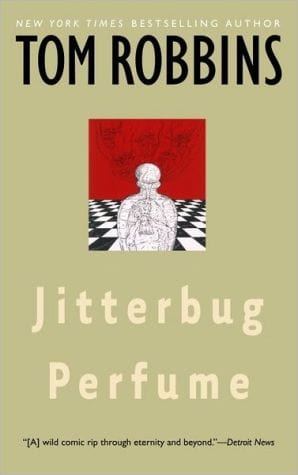 Jitterbug Perfume: A Novel - Paperback