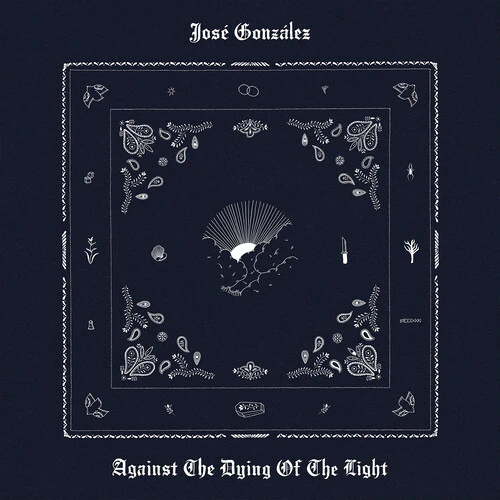 José González - Against The Dying Of The Light LP NEW