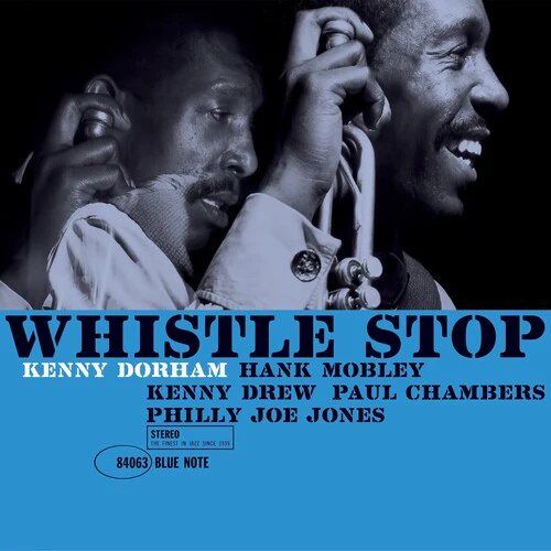 Kenny Dorham - Whistle Stop LP NEW
