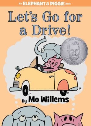 Let's Go for a Drive! (An Elephant and Piggie Book) (An Elephant and Piggie Book, 18) - Hardcover