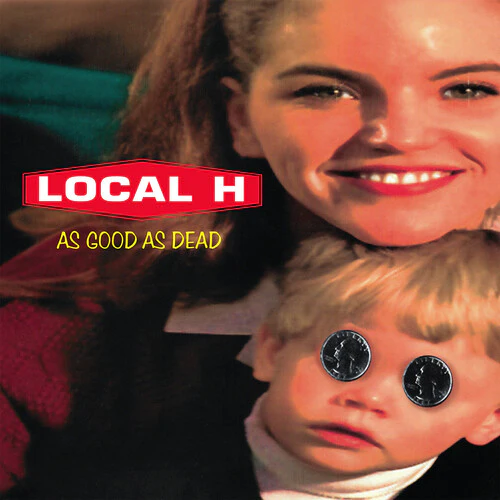 Local H - As Good as Dead 2LP NEW