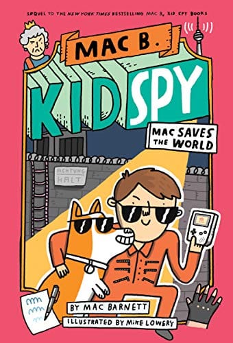 Mac B., Kid Spy #6 (6) - Hardcover