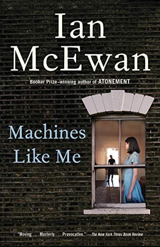 Machines Like Me: A Novel - Paperback