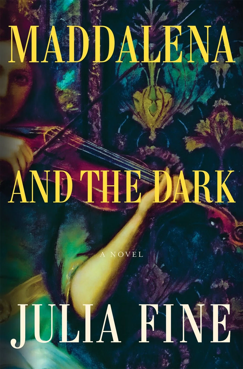 Maddalena and the Dark - Fine, Julia - Hardcover