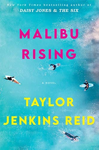 Malibu Rising: A Novel - Hardcover
