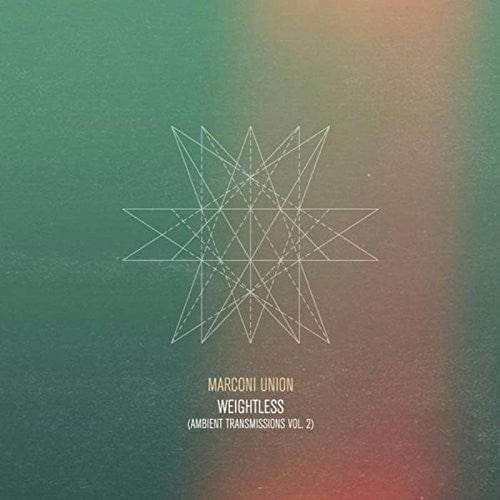 Marconi Union - Weightless (Ambient Transmissions Vol.2) LP NEW