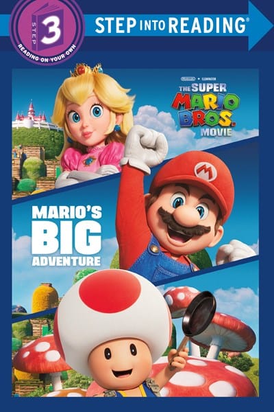 Mario's Big Adventure (Nintendo(r) and Illumination Present the Super Mario Bros. Movie) (Step Into Reading) - Man-Kong, Mary