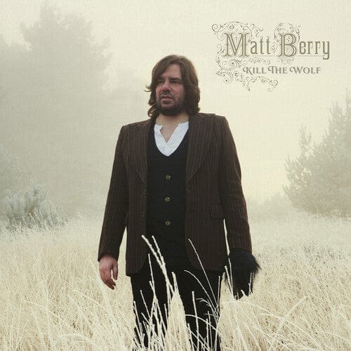 Matt Berry - Kill The Wolf: 10th Anniversary Deluxe 2LP NEW