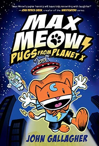 Max Meow Book 3: Pugs from Planet X - Hardcover