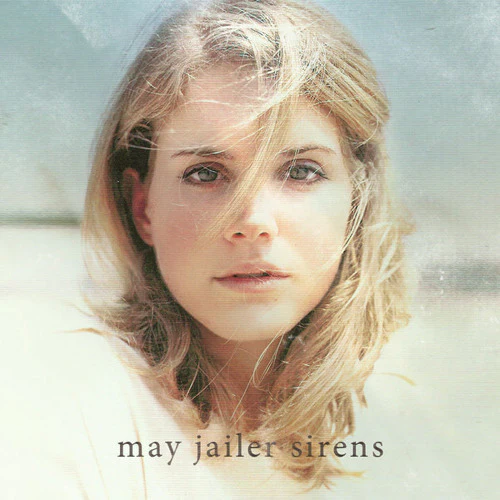 May Jailer - Sirens CD NEW IMPORT LANA DEL REY