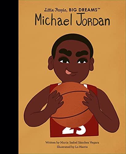 Michael Jordan (Little People, BIG DREAMS) - Hardcover