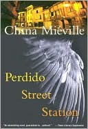 Perdido Street Station - Paperback