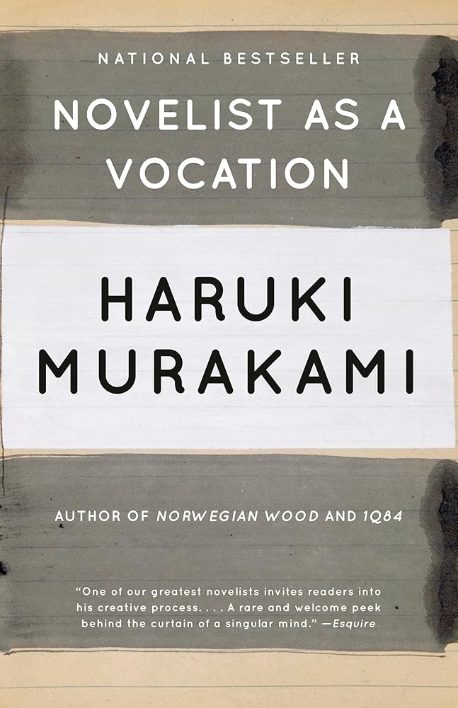 Novelist as a Vocation by Haruki Murakami, Philip Gabriel, Ted Goossen - Paperback