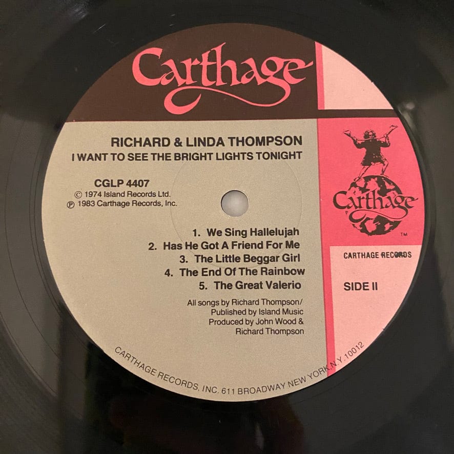 Richard And Linda Thompson – I Want To See The Bright Lights Tonight LP USED VG+/NM 1983 Pressing - Image 4