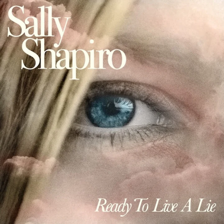 Sally Shapiro - Ready To Live A Lie 2LP NEW
