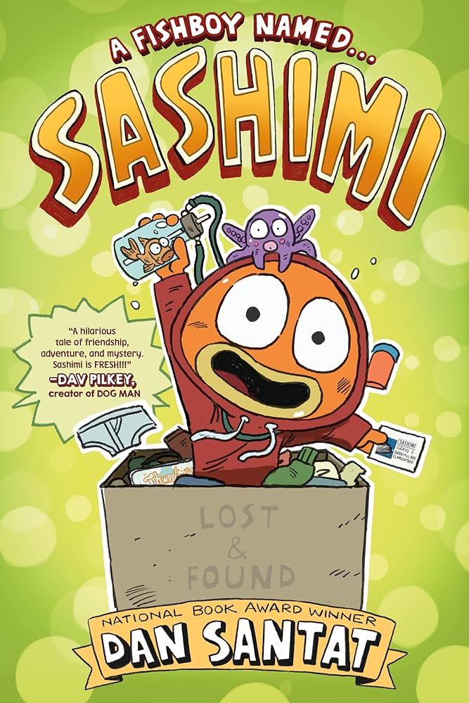 Sashimi (Sashimi, 1) by Dan Santat