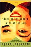 South of the Border, West of the Sun: A Novel (Vintage International) - Paperback