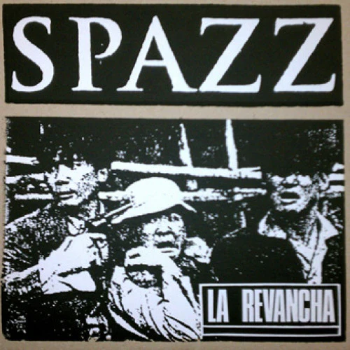 Spazz - La Revancha LP NEW
