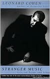 Stranger Music: Selected Poems and Songs - Paperback
