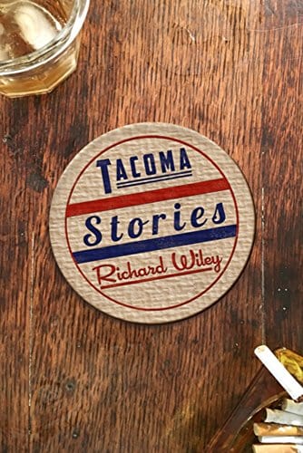 Tacoma Stories - Paperback