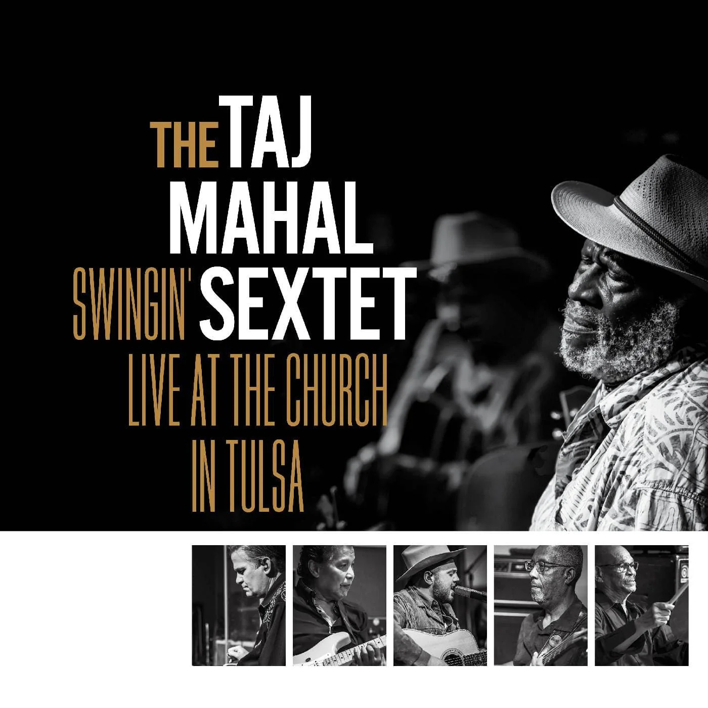 Taj Mahal Sextet - Swingin’ Live at the Church in Tulsa 2LP NEW Indie Exclusive