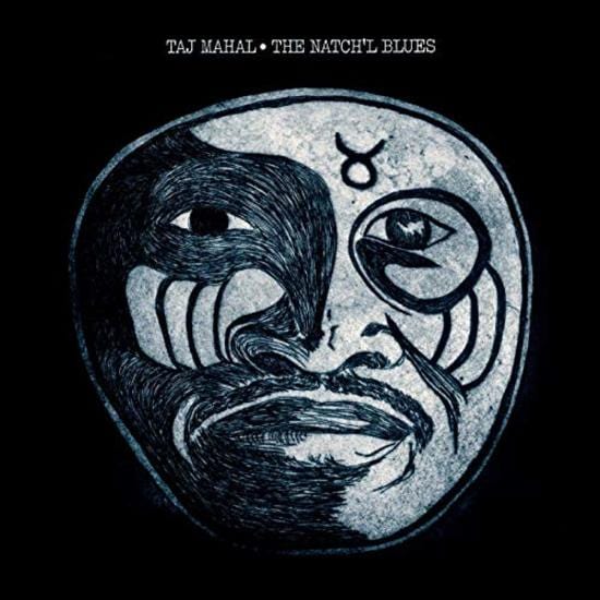 Taj Mahal - The Natch'l Blues LP NEW