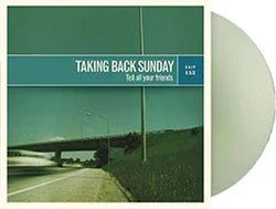 Taking Back Sunday - Tell All Your Friends LP NEW COLOR VINYL