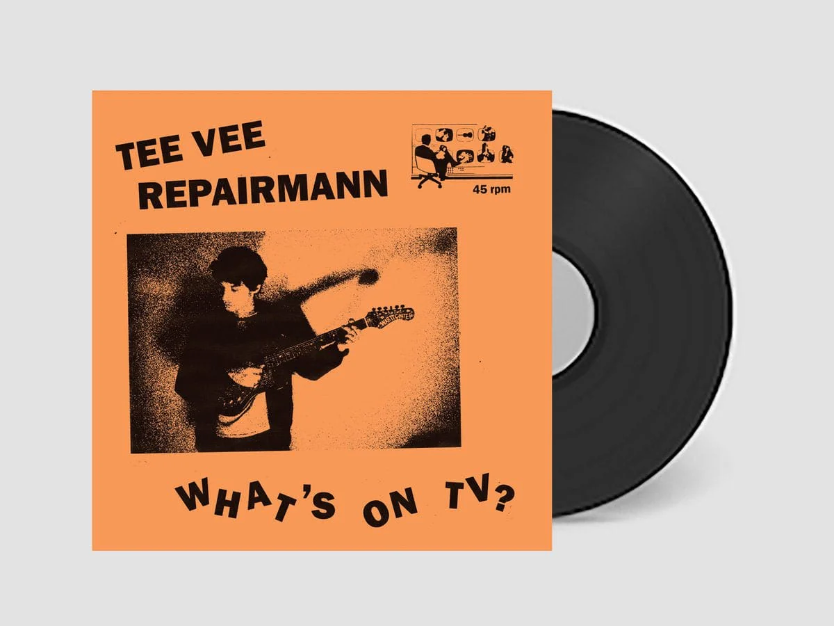 Tee Vee Repairmann - What's On TV LP NEW