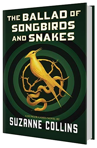 The Ballad of Songbirds and Snakes (A Hunger Games Novel) - Collins, Suzanne - Hardcover