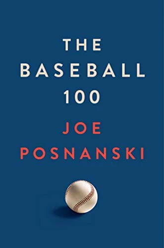 The Baseball 100 - Hardcover