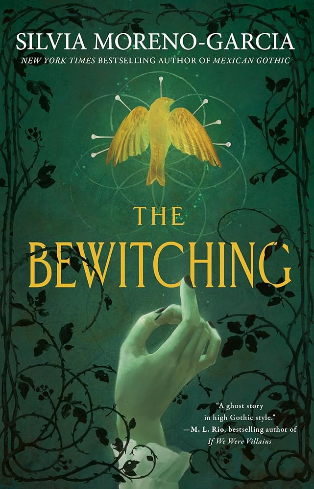 The Bewitching by Silvia Moreno-Garcia