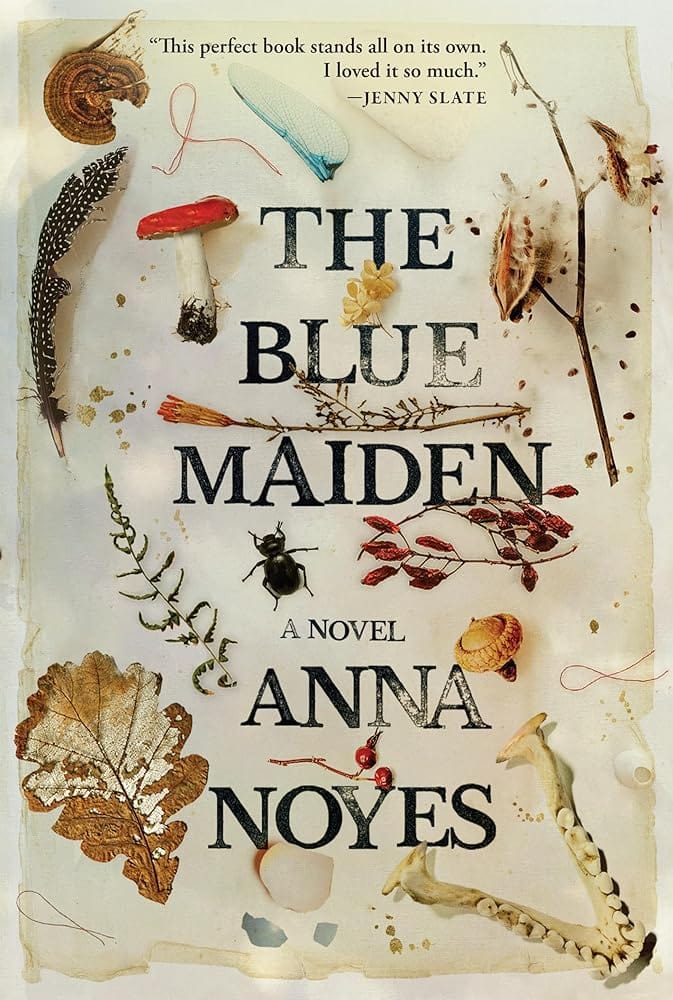The Blue Maiden by Anna Noyes - Hardcover
