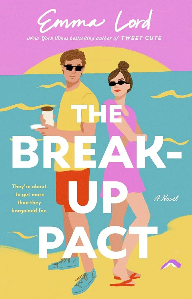 The Break-Up Pact: A Novel by Emma Lord - Paperback