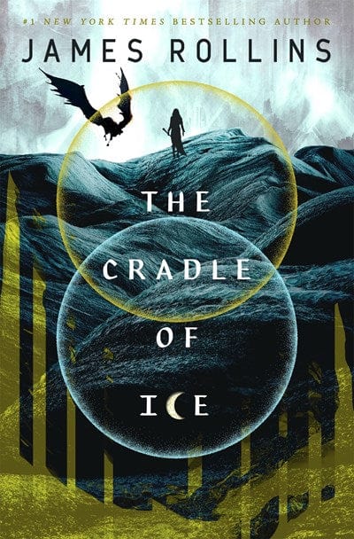 The Cradle of Ice (Moon Fall, 2) - Rollins, James - Hardcover