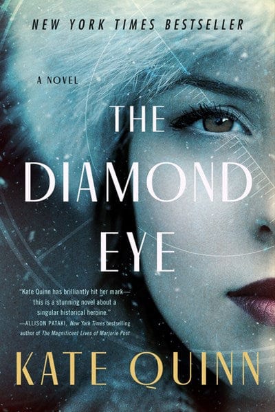 The Diamond Eye: A Novel - Quinn, Kate - Paperback