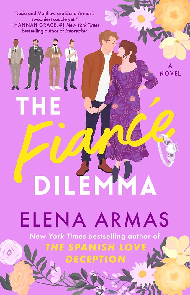 The Fiance Dilemma: A Novel by Elena Armas - Paperback