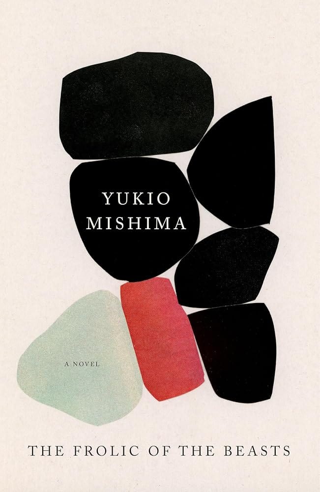 The Frolic of the Beasts (Vintage International) by Yukio Mishima - Paperback