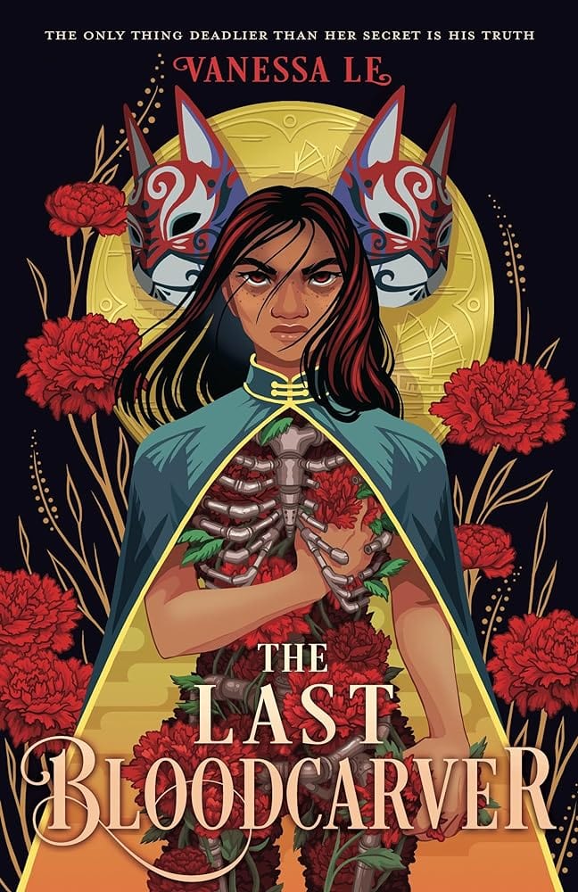 The Last Bloodcarver (The Last Bloodcarver Duology) by Vanessa Le - Hardcover