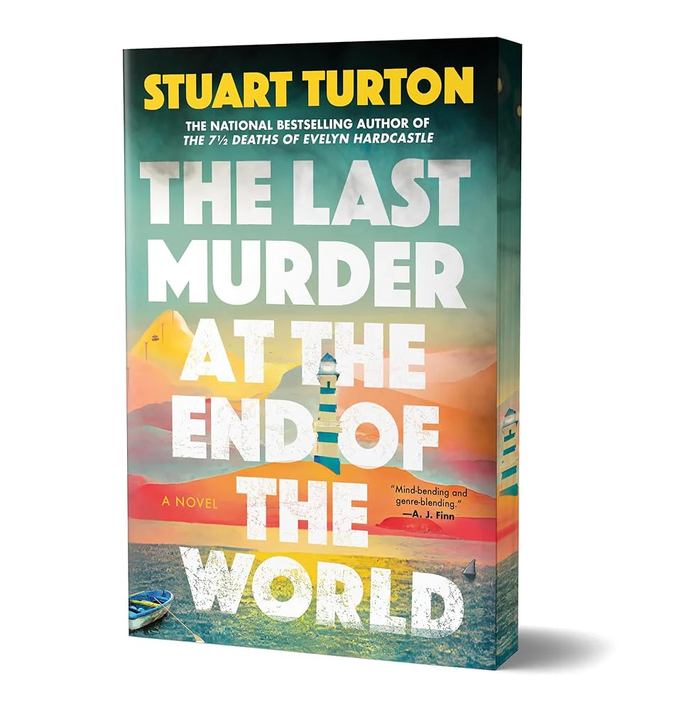 The Last Murder at the End of the World (Deluxe Edition): A Novel by Stuart Turton - Paperback