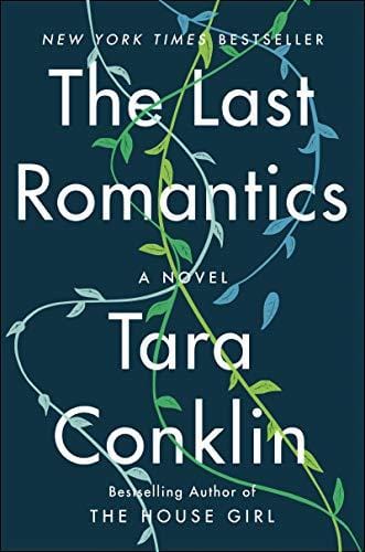 The Last Romantics: A Novel - Hardcover
