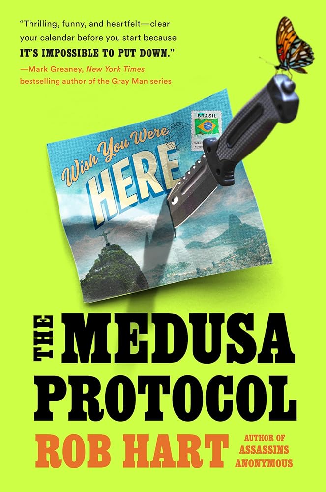 The Medusa Protocol (An Assassins Anonymous Novel) by Rob Hart