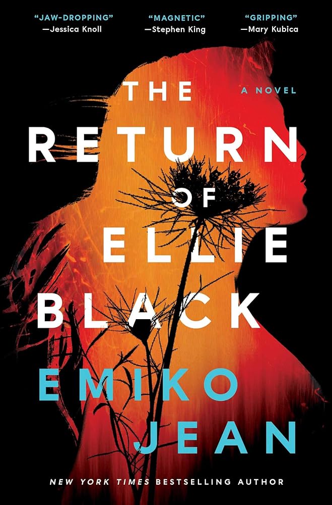 The Return of Ellie Black: A Novel by Emiko Jean - Hardcover