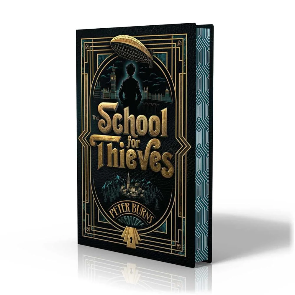 The School for Thieves (1) by Peter Burns