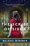 The Scribe of Siena: A Novel  - Paperback