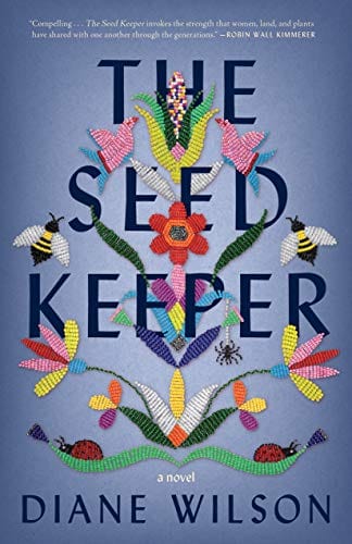 The Seed Keeper: A Novel - Wilson, Diane - Paperback