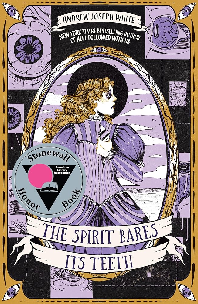 The Spirit Bares Its Teeth by Andrew Joseph White - Paperback
