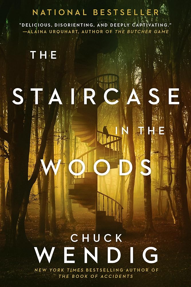The Staircase in the Woods by Chuck Wendig - Paperback