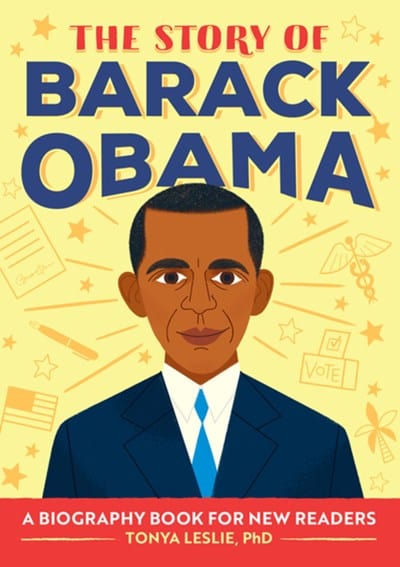 The Story of Barack Obama: A Biography Book for New Readers ( The Story Of: A Biography Series for New Readers ) - IPS - Paperback