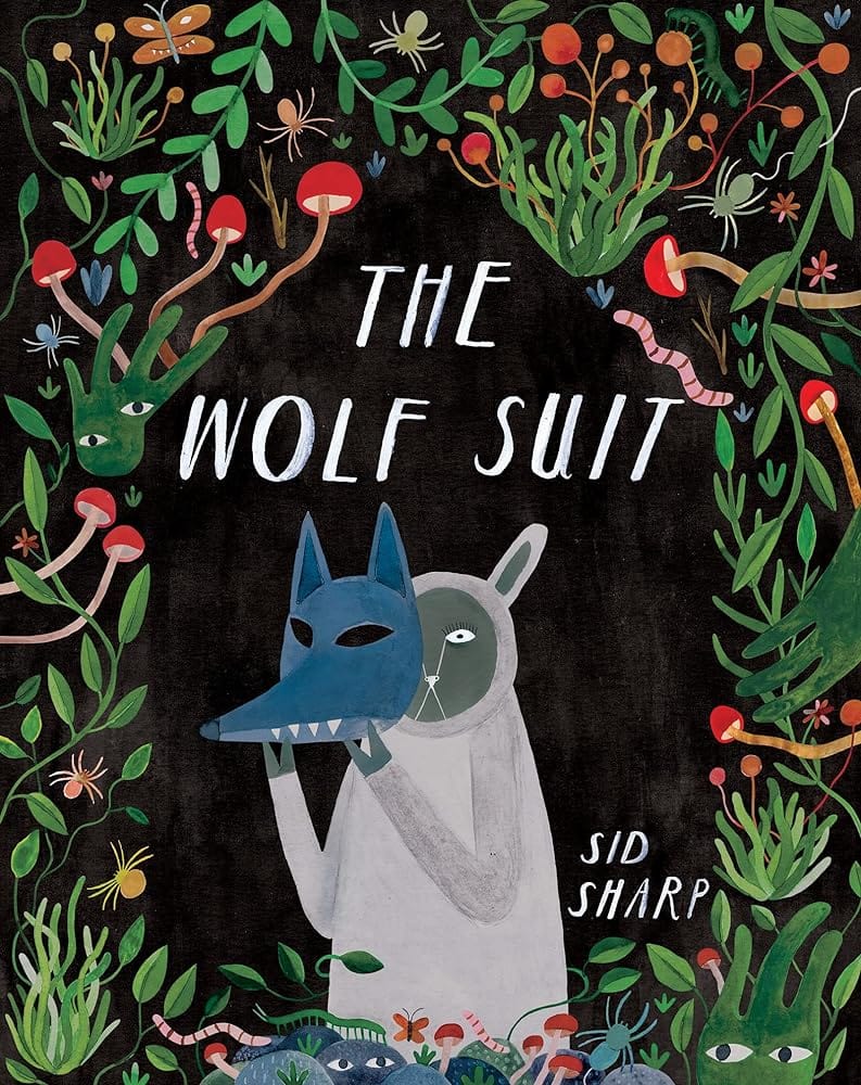 The Wolf Suit - Sharp, Sid