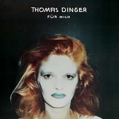 Thomas Dinger - Fur mich LP NEW